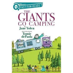 The Giants Go Camping: A Quix Book -- Jane Yolen